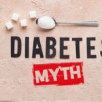 Diabetes Myths You Need to Stop Believing